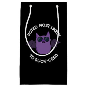 Petit Sac Cadeau Voté Le Plus Probable À Chuck-Cie Bat Pun Dark BG