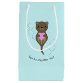Petit Sac Cadeau Vous êtes la moitié de mon Otter (Devant)