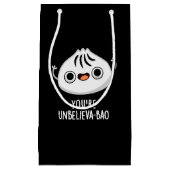 Petit Sac Cadeau Vous êtes Unbelieva-bao Funny Dimsum Bao Pun Dark (Devant)