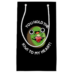 Petit Sac Cadeau Vous Tenez Le Kiwi Dans Mon Coeur Pun Fruit Dark B
