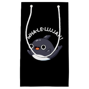 Petit Sac Cadeau Wha-le-llujah Funny Orca Whale Pun Dark BG