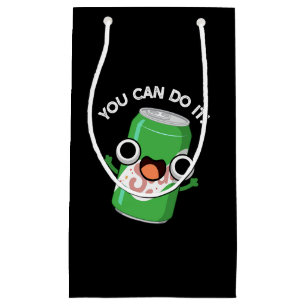 Petit Sac Cadeau You Can Do It Funny Soda Pop Pun Dark BG