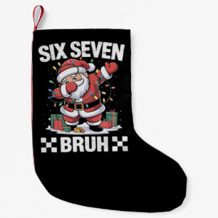 Petite Chaussette De Noël 67 Six Seven Burh Drôle de Noël 6 7 Meme