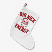 Petite Chaussette De Noël Big Nick Energy Funny Père Noël Rude Christmas Jok (Devant (Accrochage))