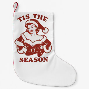 Petite Chaussette De Noël C'est la saison Snarky Noël Sarcasme Humour drôle