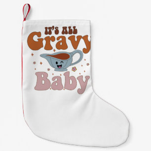 Petite Chaussette De Noël C'est tout de la sauce, bébé Dîner rétro de Thanks