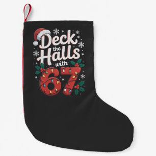 Petite Chaussette De Noël Décorez les salles avec 6 7 Noël drôle Six Sept