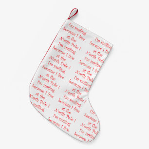 Petite Chaussette De Noël Je suis souriant parce que - stockage de noël