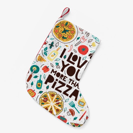 Petite Chaussette De Noël Je t'aime plus que la pizza. Lettres alimentaires (Devant (Accrochage))