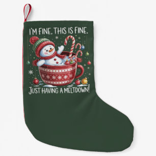 Petite Chaussette De Noël Je vais bien, tout va bien, je vais juste craquer 