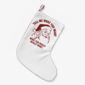 Petite Chaussette De Noël Joyeux Noël Dites-moi ce que vous voulez Père Noël (Devant (Accrochage))