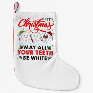 Petite Chaussette De Noël Joyeux Noël Que Toutes Vos Dents Soient Blanches