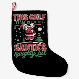 Petite Chaussette De Noël L'équipe de golf est sur la liste des vilains du P