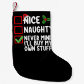 Petite Chaussette De Noël Naughty Never Mind (Devant)