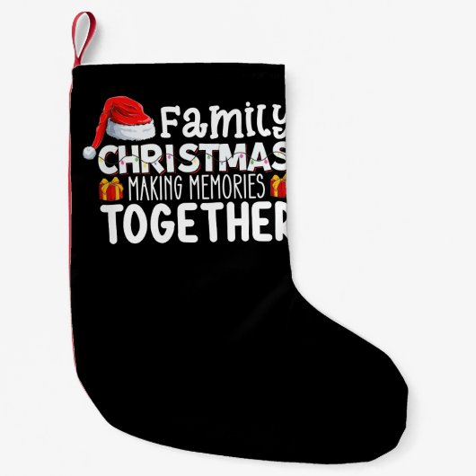 Petite Chaussette De Noël Noël familial Faire des souvenirs ensemble Vacance (Devant)