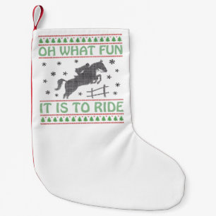 Petite Chaussette De Noël Oh Qu'il Est Amusant De Monter Un Cheval De Noël L