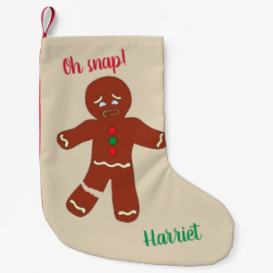 Petite Chaussette De Noël Oh Snap Biscuit en Pain d'Épice Drôle