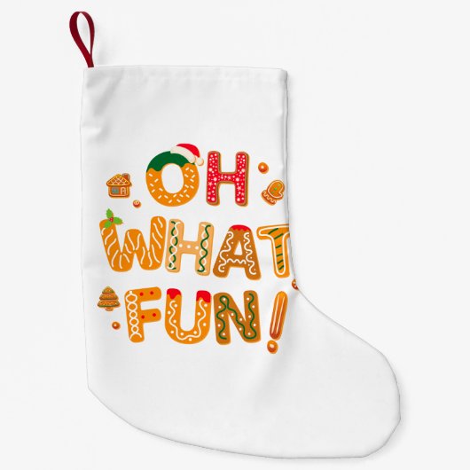 Petite Chaussette De Noël Oh What Fun Christmas Gingerbread Cookies (Devant)
