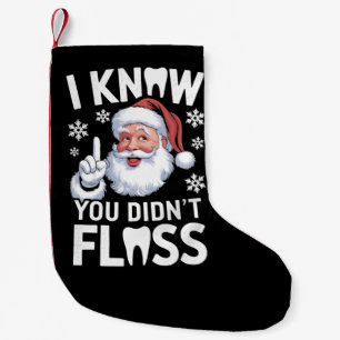 Petite Chaussette De Noël Père Noël je sais que vous n'avez pas passé le fil