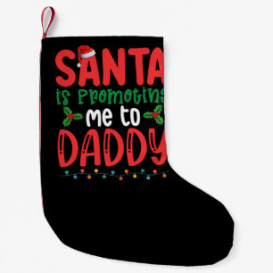 Petite Chaussette De Noël Père Noël me promet à papa Noël de famille
