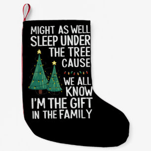 Petite Chaussette De Noël Pourquoi pas dormir sous l'arbre Cadeau de Noël