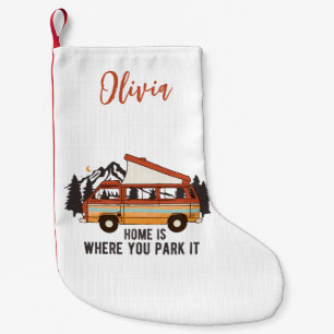 Petite Chaussette De Noël Remorque Camping RV "Home is Where You Park It"