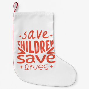 Petite Chaussette De Noël Sauver les enfants, sauver des vies