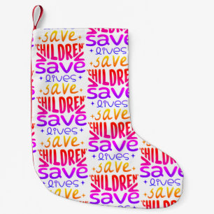 Petite Chaussette De Noël Sauver les enfants, sauver des vies
