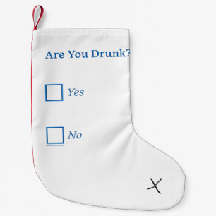 Petite Chaussette De Noël SlipperyJoe's êtes-vous ivre humouristique légèrem