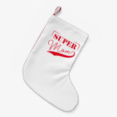 Petite Chaussette De Noël Super Maman (Devant (Accrochage))