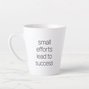 Petits efforts Latte Mug