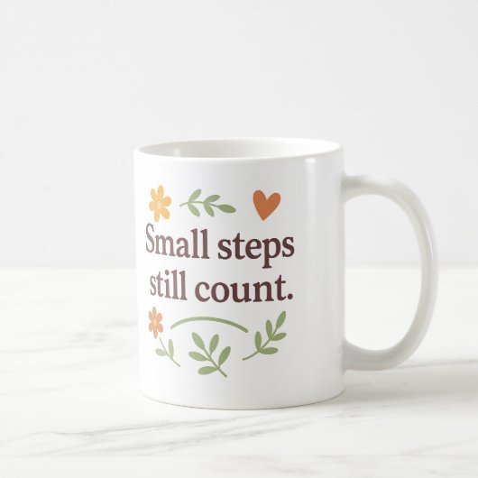 Petits pas comptent toujours - Tasse (Droite)
