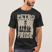 Petro Oilfield Pride Worker Rig Life T-shirt (Voorkant)