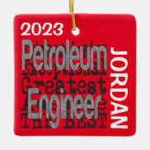 Petroleum Engineer Extraordinaire CUSTOM Keramisch Ornament (Voorkant)