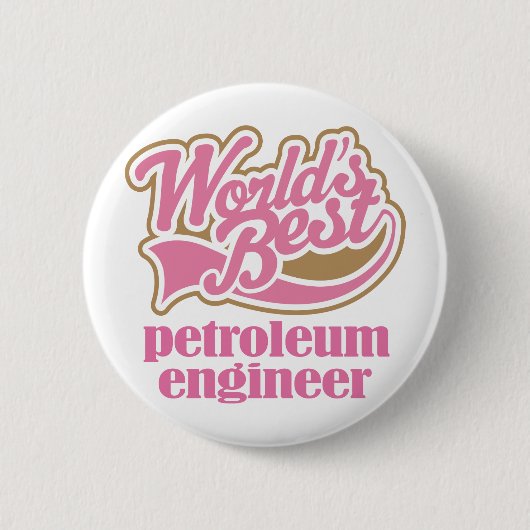 Petroleum Engineer roze Gift Ronde Button 5,7 Cm (Voorkant)