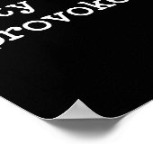 Petty When Provoked Sarcastic Quote Work Saying Sn Poster (Hoek)