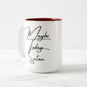 Peut-être aujourd'hui Satan Mug (Devant gauche)