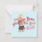 Peut-être es-tu né pour un Carte pour notes de tem (Devant)