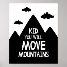 Peuter Je Zal Bergen Verzetten Kinderkamer Poster