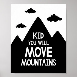 Peuter Je Zal Bergen Verzetten Kinderkamer Poster