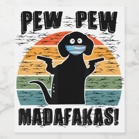 Pew Madafakas Pew Funny Dachshund Wijn Etiket (Enkel label)