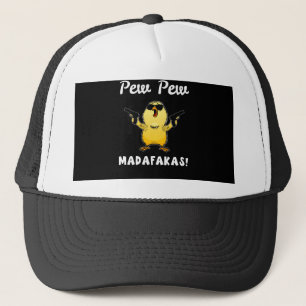 Pew Pew Madafakas, Grappig Kip Geschenk Trucker Pet