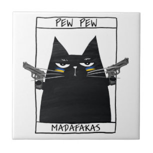 Pew Pew Madafakas Tegeltje
