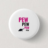 Pew Pew Tortoise Badge Ronde Button 3,2 Cm (Voorkant)