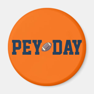 PEY DAY MAGNEET