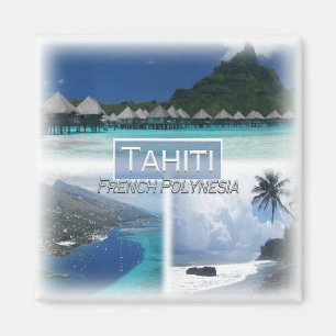 PF0022 Oceanië, Frans-Polynesië, Tahiti, koelkast Magneet
