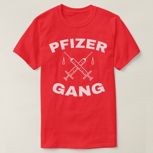 Pfizer Gang Grappig Vaccin T-shirt (Design voorkant)