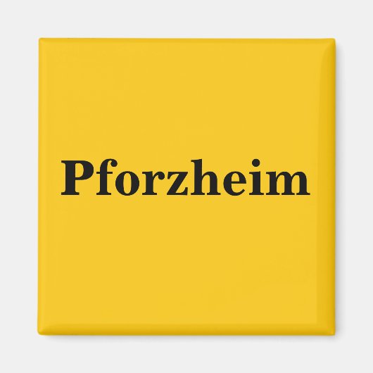 Pforzheim Magnet Schild Gold Gleb Magneet (Voorkant)