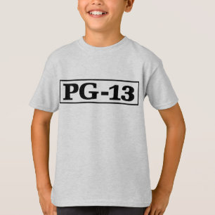 PG-13 is already an abbreviation and is often used T-shirt
