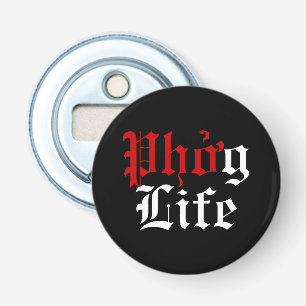 Phở g Life Button Flesopener